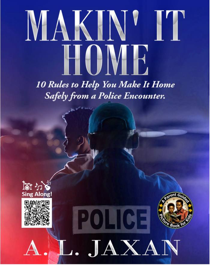 MAKIN' IT HOME book cover, by A. L. Jaxan