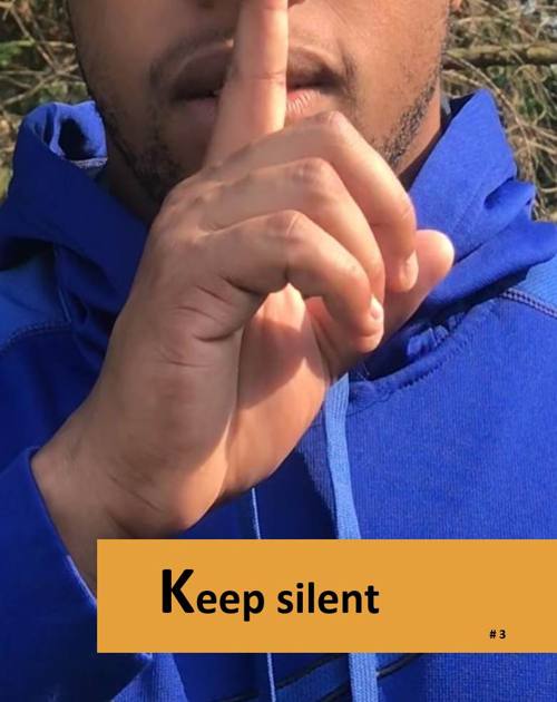 Keep Silent, rule three of MAKIN' IT HOME