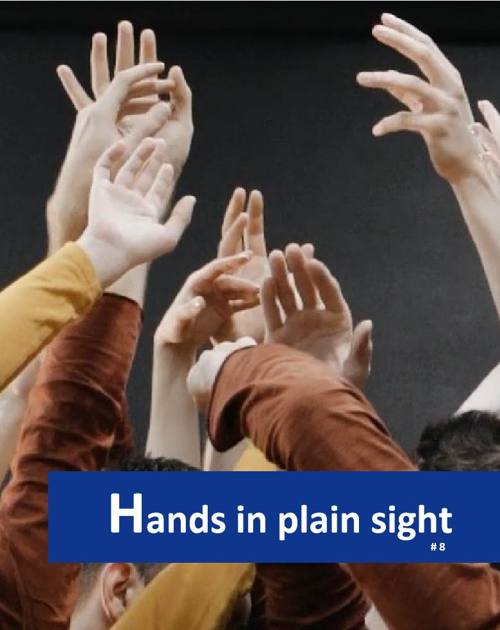 Hands in Plain Sight, rule eight of MAKIN' IT HOME